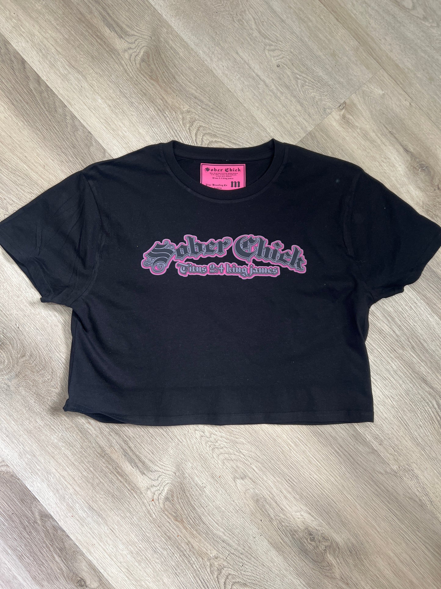 Sober Chick (CropTop)